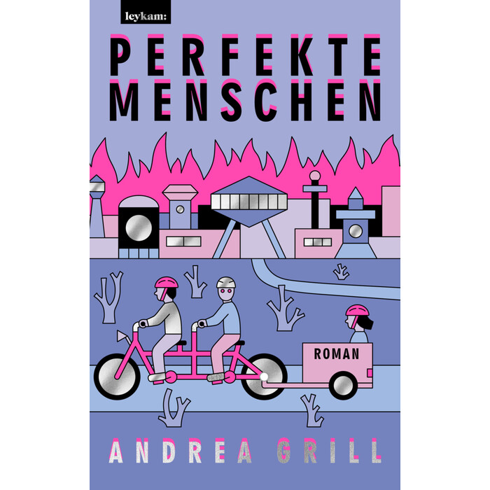 Andrea Grill: Perfekte Menschen - gebunden