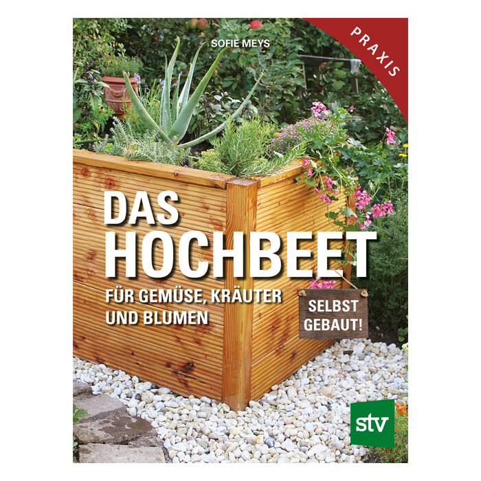 Sofie Meys: Das Hochbeet - gebunden