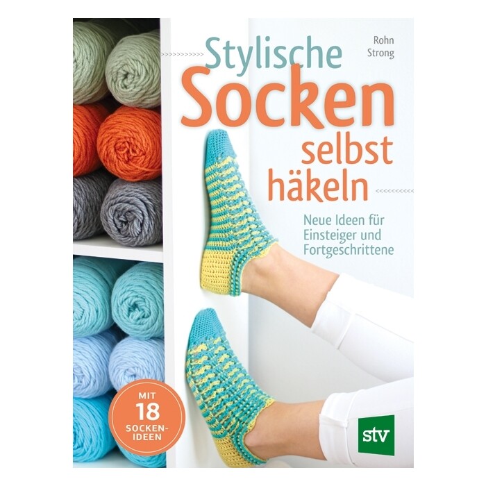 Rohn Strong: Stylische Socken selbst häkeln - Taschenbuch