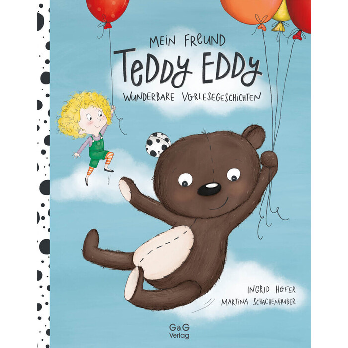 Ingrid Hofer: Mein Freund Teddy Eddy - gebunden