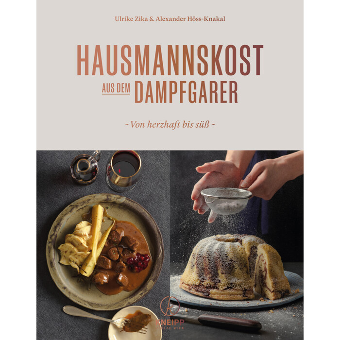 Alexander Höss-Knakal: Hausmannskost aus dem Dampfgarer - gebunden