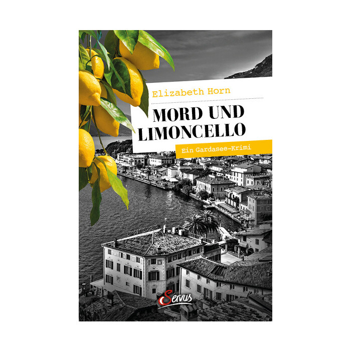 Elizabeth Horn: Mord und Limoncello - Taschenbuch