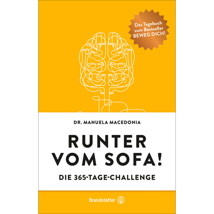Manuela Macedonia: Runter vom Sofa! - gebunden