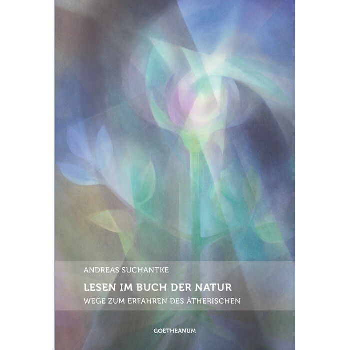 Andreas Suchantke: Lesen im Buch der Natur - Taschenbuch