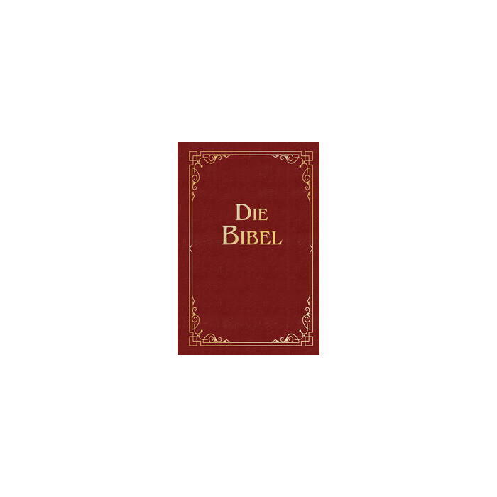 Die Bibel (Geschenkausgabe, Cabra-Leder) - gebunden