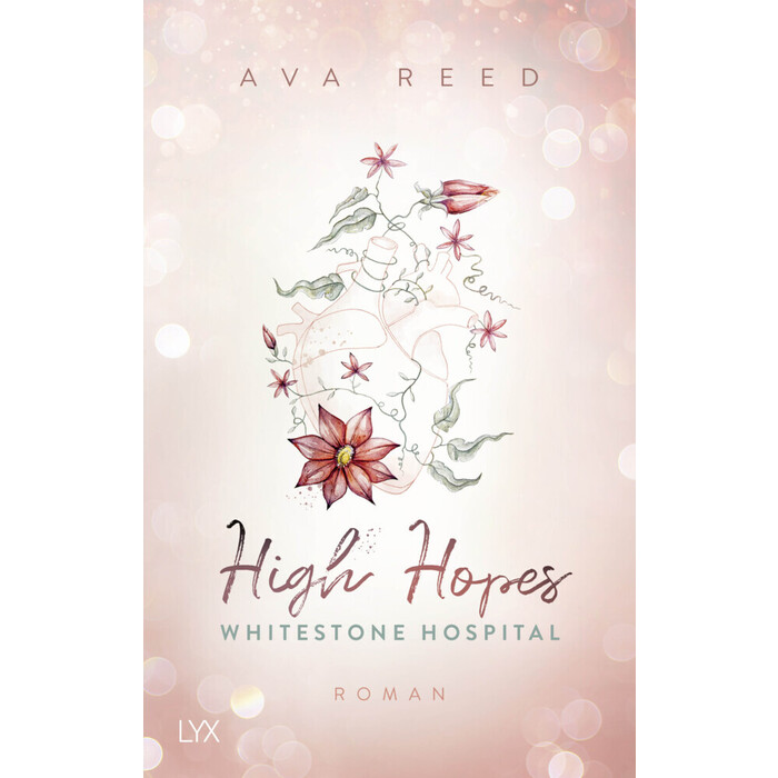 Ava Reed: Whitestone Hospital - High Hopes - Taschenbuch