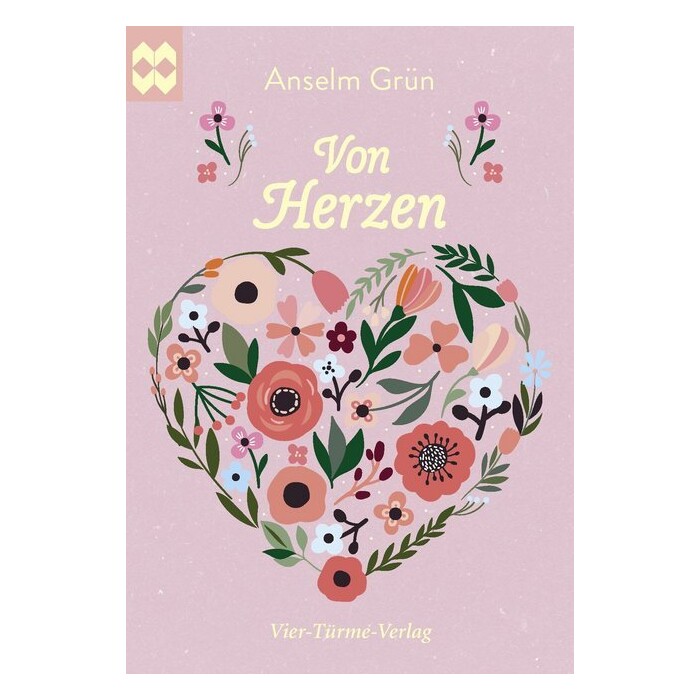 Anselm Grün: Von Herzen - geheftet