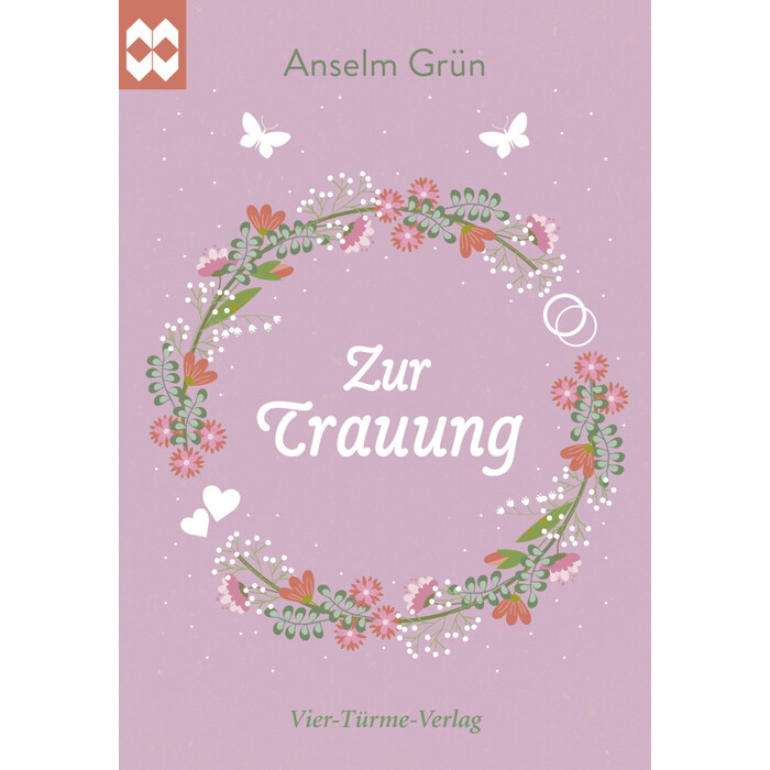 Anselm Grün: Zur Trauung - geheftet