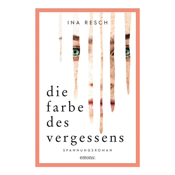 Ina Resch: Die Farbe des Vergessens - Taschenbuch