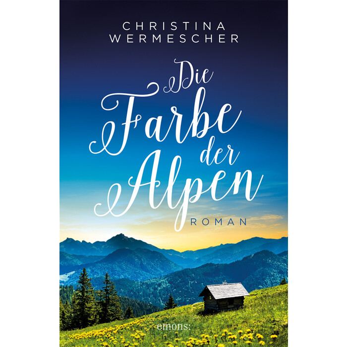 Christina Wermescher: Die Farbe der Alpen - Taschenbuch