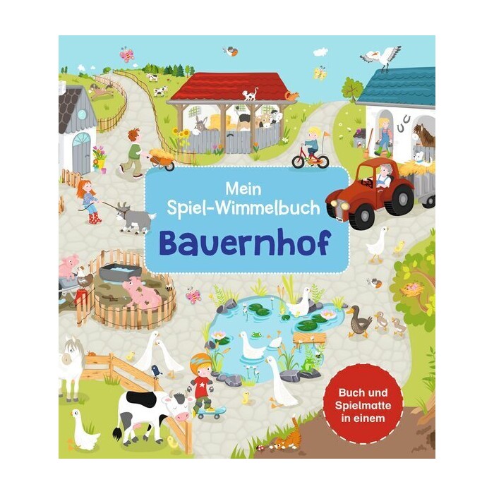 Mein Spiel-Wimmelbuch: Bauernhof