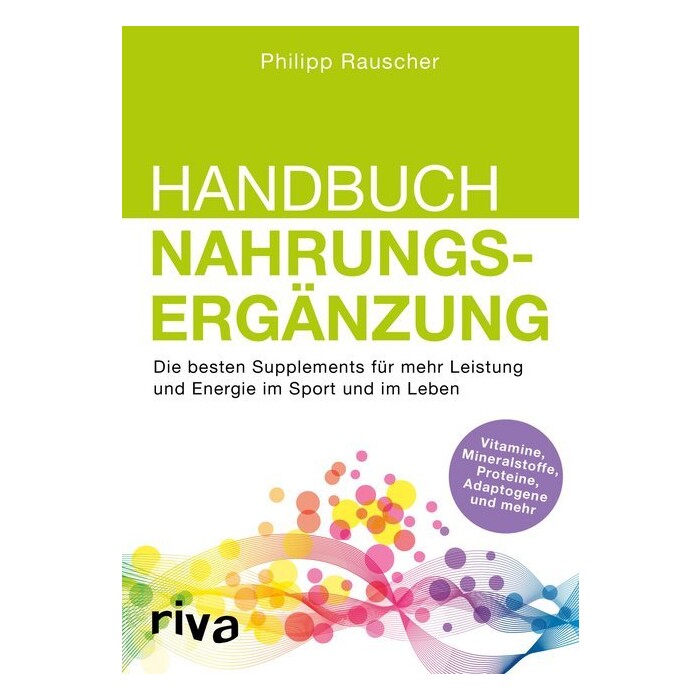 Philipp Rauscher: Handbuch Nahrungsergänzung - Taschenbuch