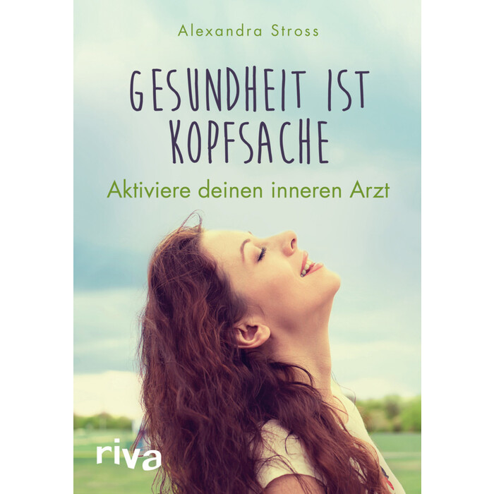 Gesundheit ist Kopfsache - Taschenbuch