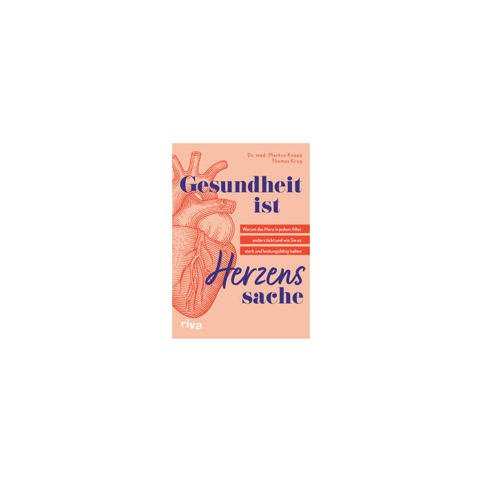 Thomas Krug: Gesundheit ist Herzenssache - Taschenbuch