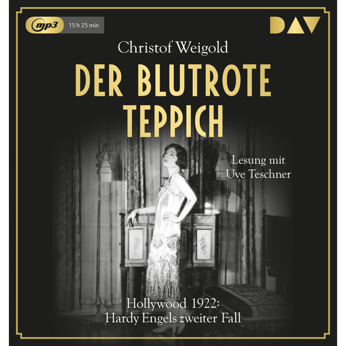 Christof Weigold: Der blutrote Teppich. Hollywood 1922: Hardy Engels zweiter Fall, 2 Audio-CD, 2 MP3 - CD