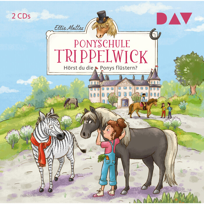 Ellie Mattes: Ponyschule Trippelwick - Teil 1: Hörst du die Ponys flüstern?, 2 Audio-CD - CD
