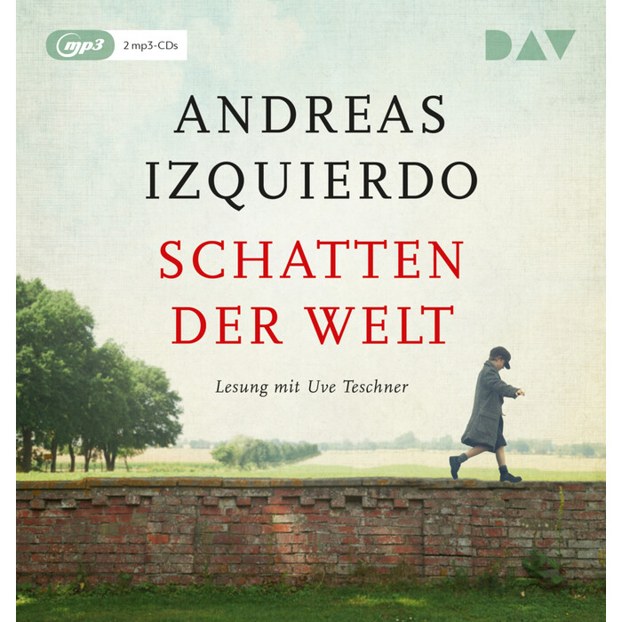 Andreas Izquierdo: Schatten der Welt, 2 Audio-CD, 2 MP3 - CD