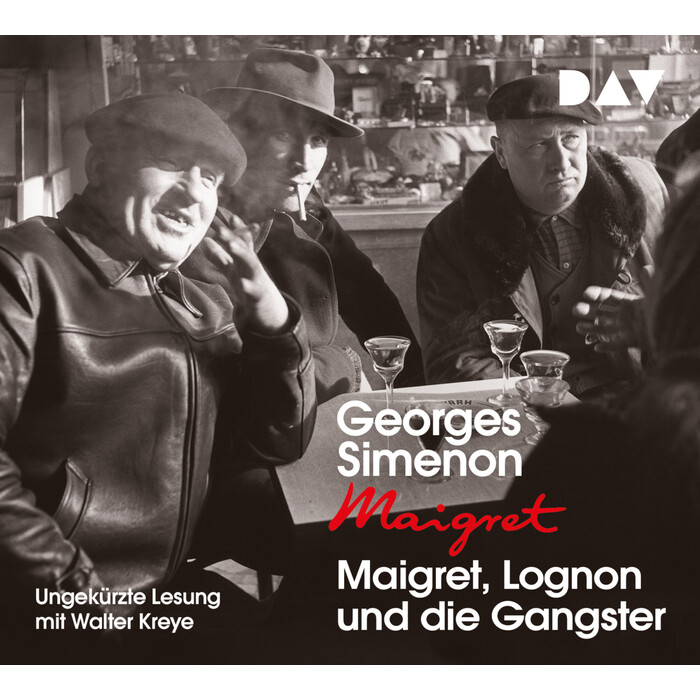 Georges Simenon: Maigret, Lognon und die Gangster, 4 Audio-CD - CD