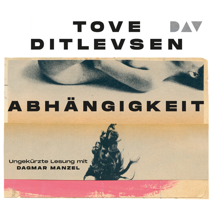 Tove Ditlevsen: Abhängigkeit, 4 Audio-CD - CD