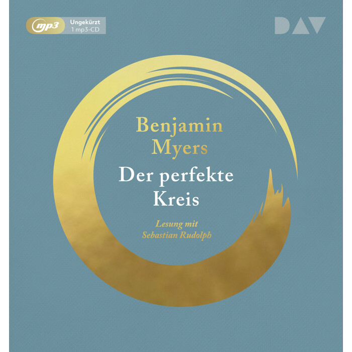 Benjamin Myers: Der perfekte Kreis, 1 Audio-CD, 1 MP3 - CD