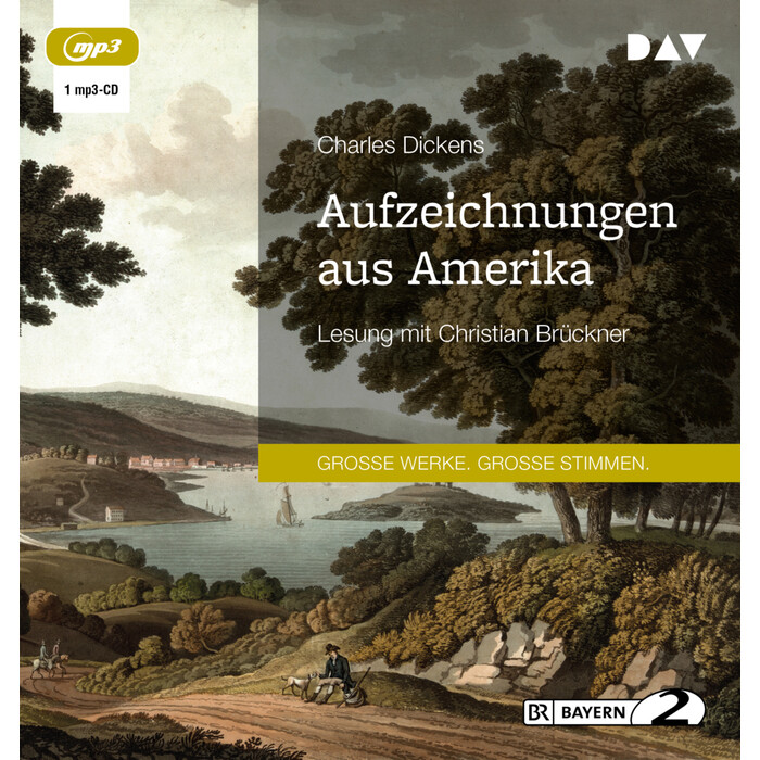 Charles Dickens: Aufzeichnungen aus Amerika, 1 Audio-CD, 1 MP3 - CD