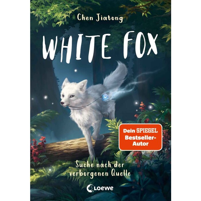Jiatong Chen: White Fox (Band 2) - Suche nach der verborgenen Quelle - gebunden