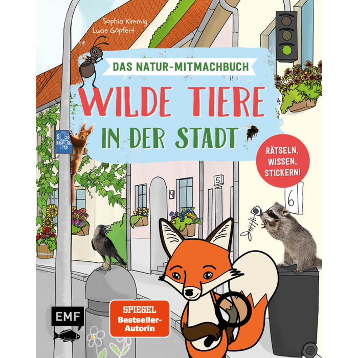 Sophia Kimmig: Wilde Tiere in der Stadt - Das Natur-Mitmachbuch - gebunden