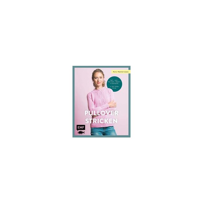 Mini-Masterclass - Pullover Stricken - Taschenbuch