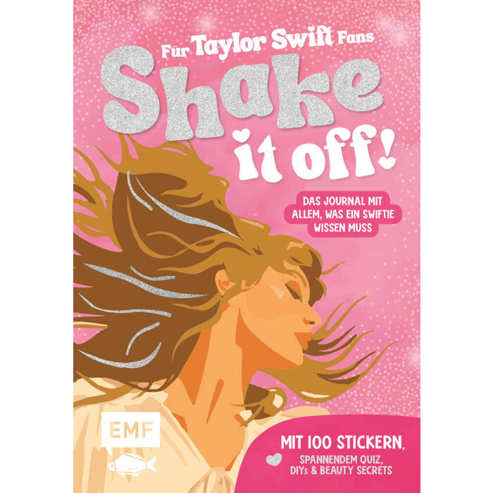 Shake it off! Das Journal für Taylor Swift-Fans - gebunden