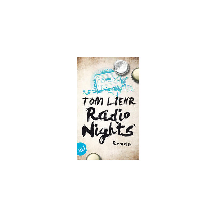 Tom Liehr: Radio Nights - Taschenbuch