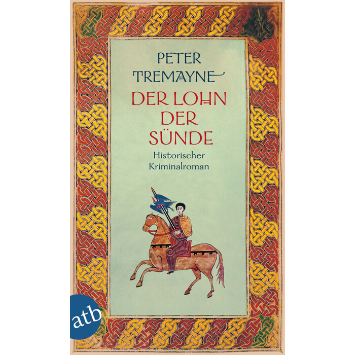 Peter Tremayne: Der Lohn der Sünde - Taschenbuch