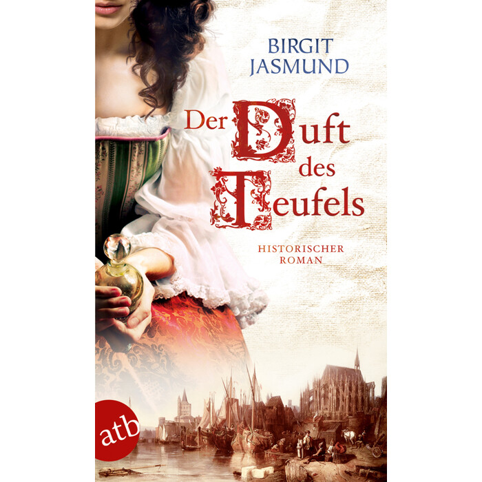 Birgit Jasmund: Der Duft des Teufels - Taschenbuch