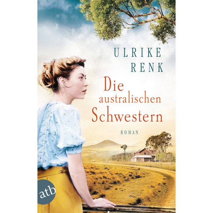 Ulrike Renk: Die australischen Schwestern - Taschenbuch