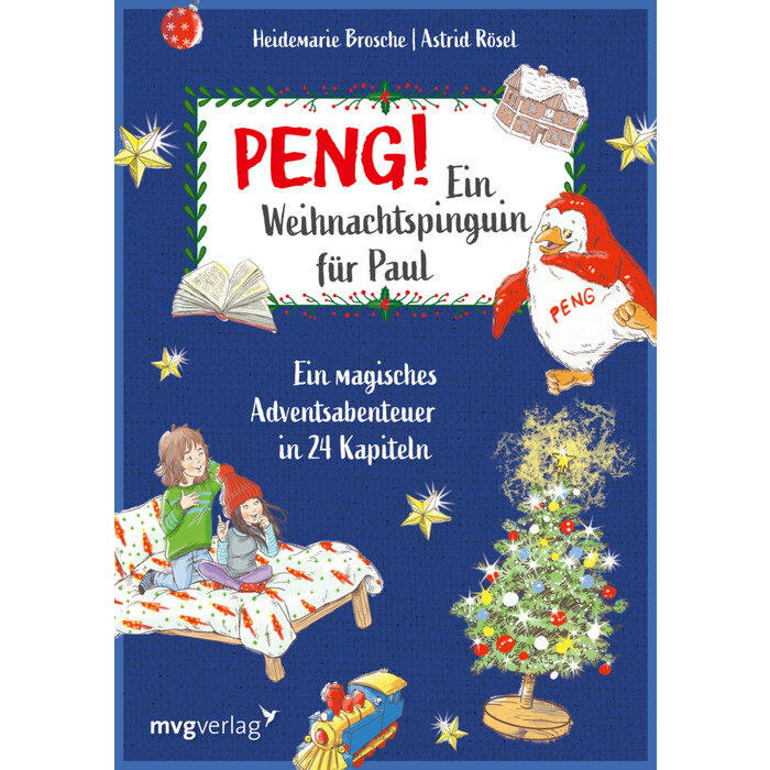 Heidemarie Brosche: Peng! Ein Weihnachtspinguin für Paul - gebunden