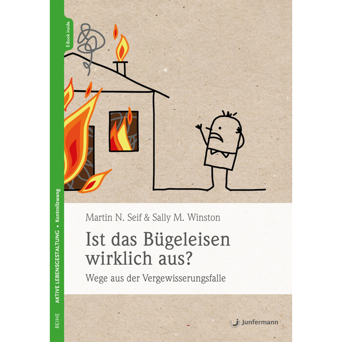 Sally M. Winston: Ist das Bügeleisen wirklich aus? , m. 1 Beilage