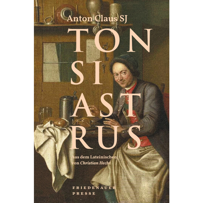 Anton Claus: Tonsiastrus - Taschenbuch