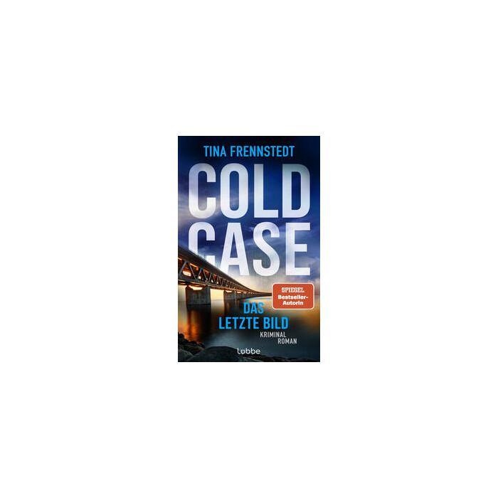 Tina Frennstedt: COLD CASE - Das letzte Bild - Taschenbuch