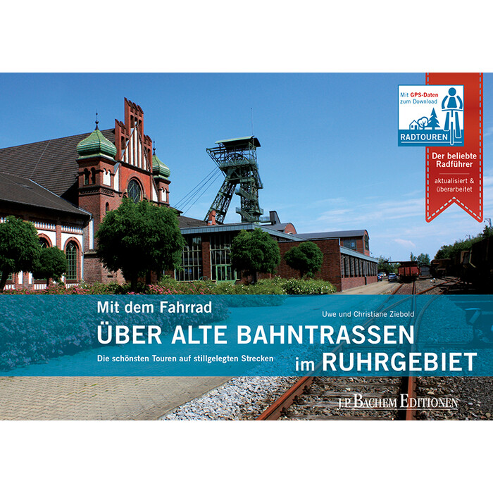 Christiane Ziebold: Mit dem Fahrrad über alte Bahntrassen im Ruhrgebiet