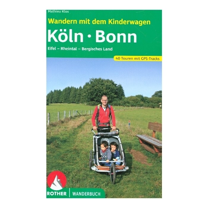Mathieu Klos: Wandern mit dem Kinderwagen Köln - Bonn - Taschenbuch