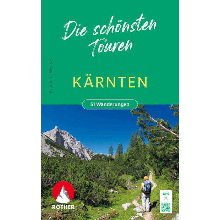Evamaria Wecker: Kärnten - Die schönsten Touren - Taschenbuch
