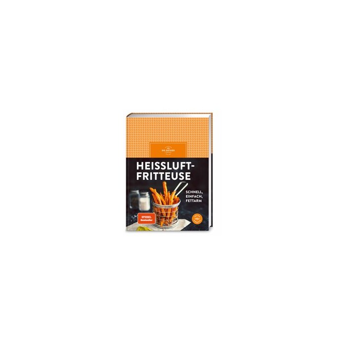 Dr. Oetker Verlag: Heißluftfritteuse - gebunden