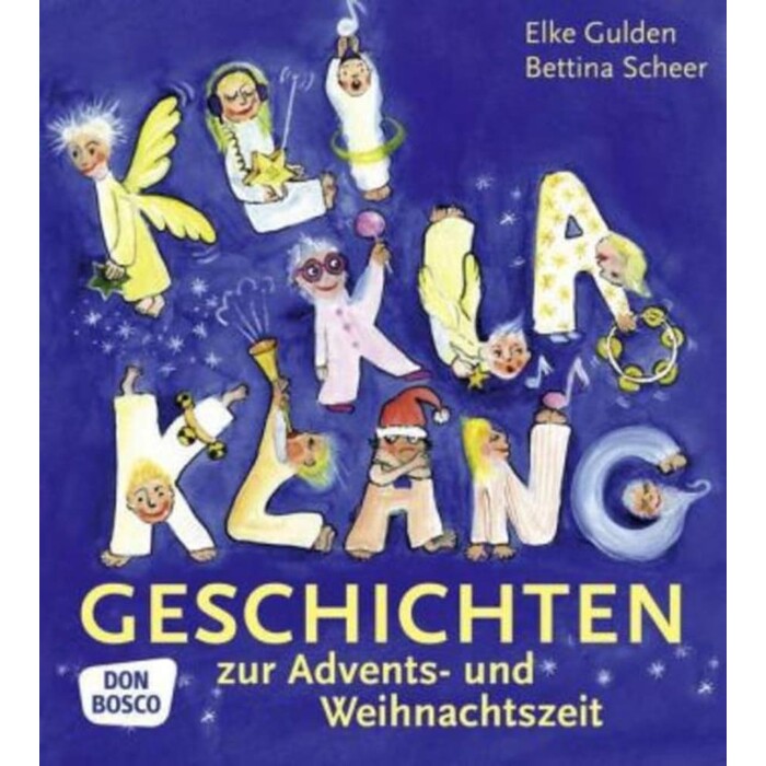 Bettina Scheer: KliKlaKlanggeschichten zur Advents- und Weihnachtszeit - Taschenbuch