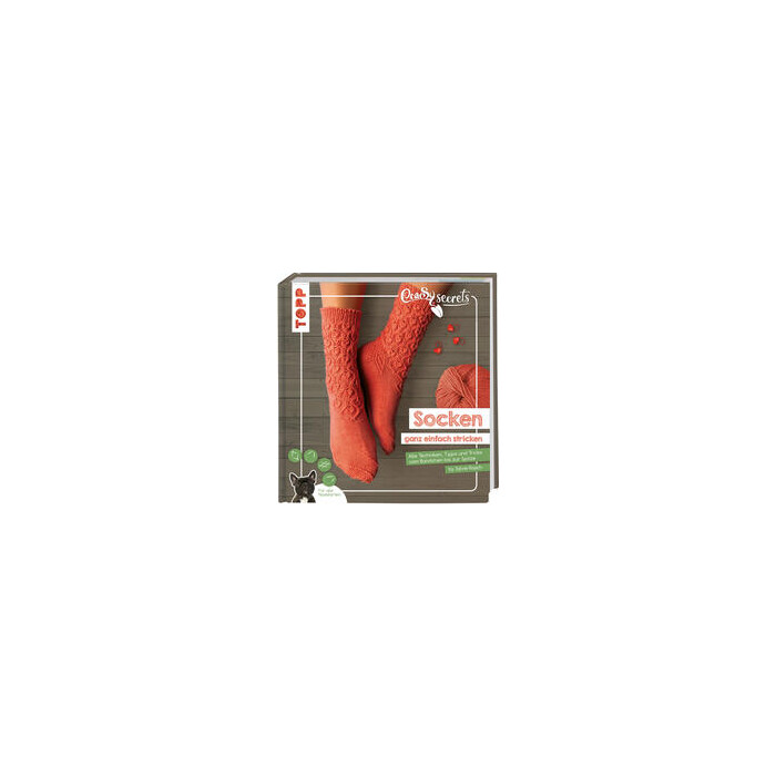 Sylvie Rasch: CraSy Secrets - Socken ganz einfach stricken - gebunden