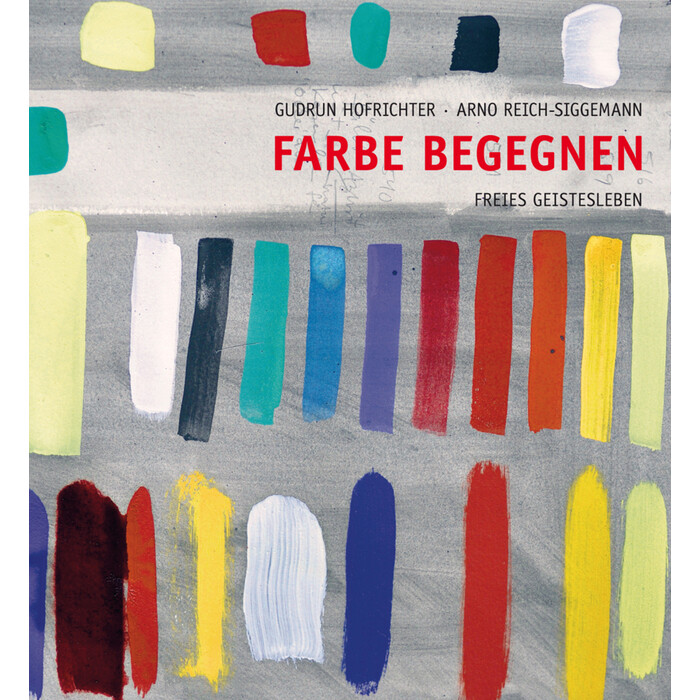 Arno Reich-Siggemann: Farbe begegnen - gebunden