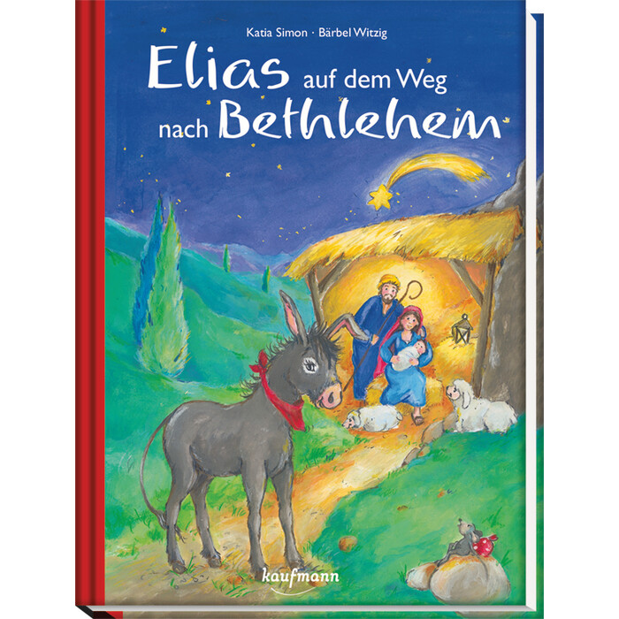 Katia Simon: Elias auf dem Weg nach Betlehem, m. 1 Buch, m. 1 Beilage