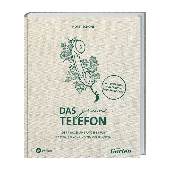 Claudia Look-Hirnschal: mdr Garten - Das grüne Telefon - gebunden