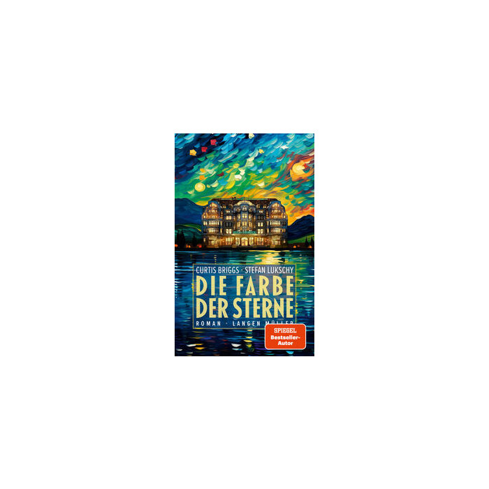Curtis Briggs: Die Farbe der Sterne - gebunden