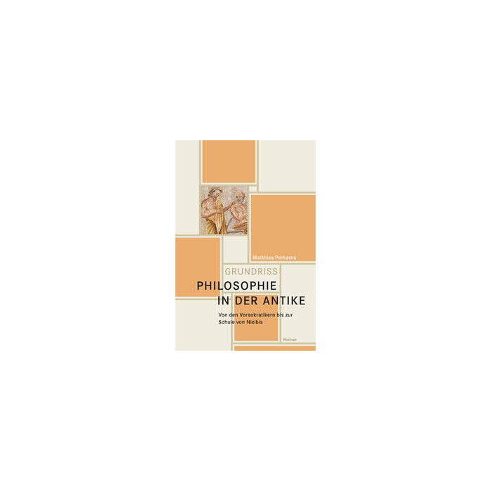 Matthias Perkams: Philosophie in der Antike, m. 1 Buch - gebunden