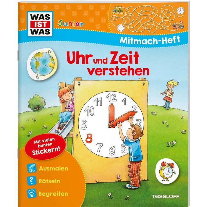 Tatjana Marti: WAS IST WAS Junior Mitmach-Heft Uhr und Zeit verstehen - geheftet