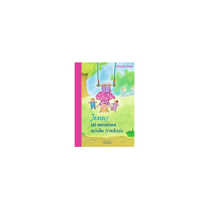 Kirsten Boie: Jenny ist meistens schön friedlich - gebunden